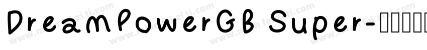 DreamPowerGB Super字体转换